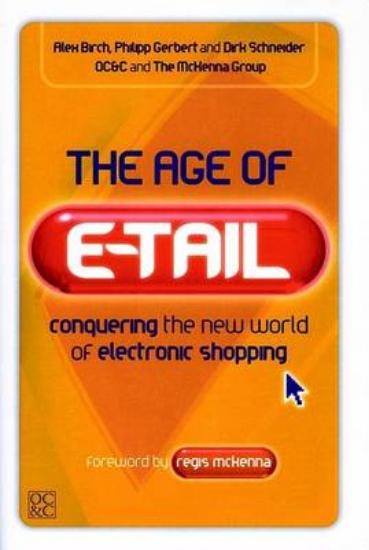 Picture of The Age of E-tail: U.S.Edition