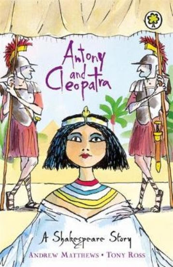 Picture of A Shakespeare Story: Antony and Cleopatra