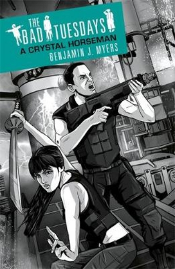 Picture of Bad Tuesdays: A Crystal Horseman