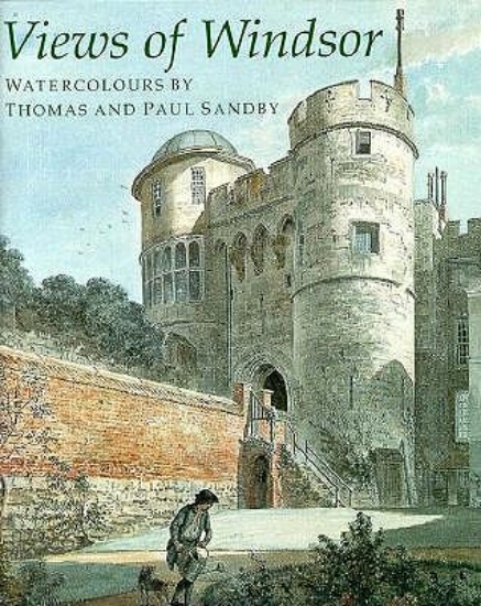 Picture of Views of Windsor, Watercolours by Thomas and Paul