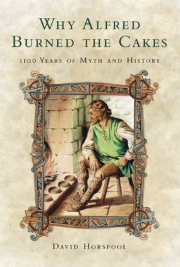 Picture of Why Alfred Burned the Cakes