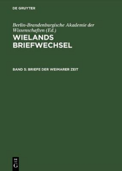 Picture of Wielands Briefwechsel: Briefe Der Erfurter Dozente