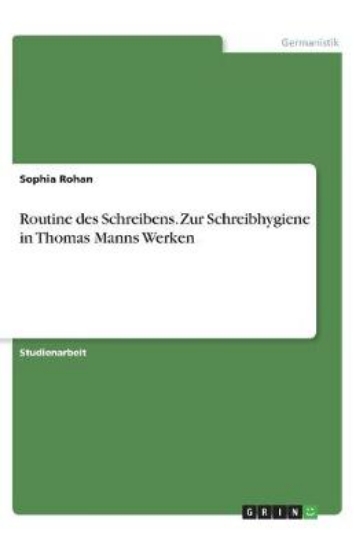 Picture of Routine des Schreibens. Zur Schreibhygiene in Thom