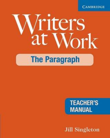 Picture of Writers at Work The Paragraph Teacher's Manual V2