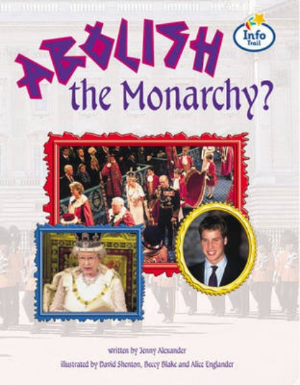 Picture of Abolish the monarchy? Info Trail Fluent