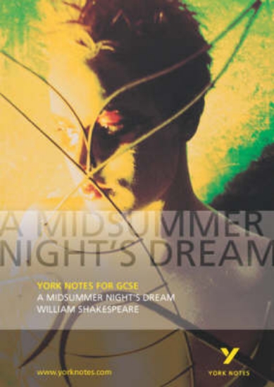 Picture of York Notes: Midsummer Night's Dream GCSE