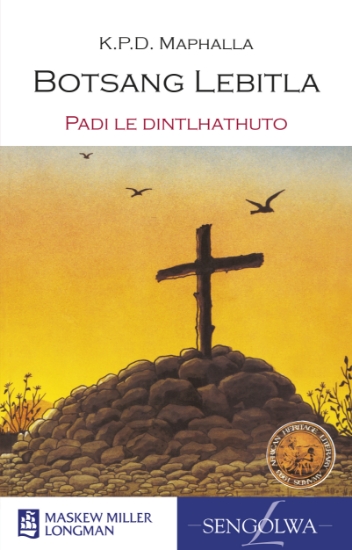 Picture of Botsang Lebitla: Padi Le Dintlhathuto (Mml Literat