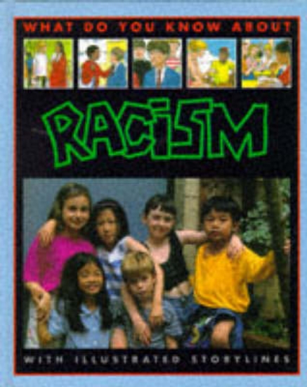 Picture of What Do You Know About Racism?