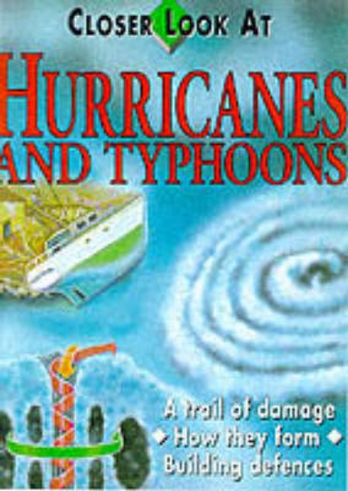 Picture of Closer Look At:Hurricanes &amp; Typhoons