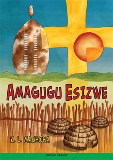 Picture of Amagugu Esizwe (Essays)