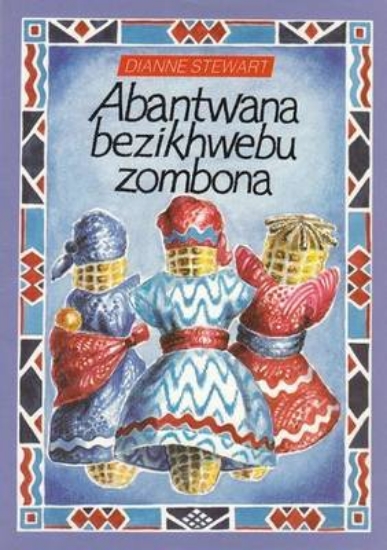 Picture of Abantwana bezikhwebu zombona : Gr 1 - 6: Reader