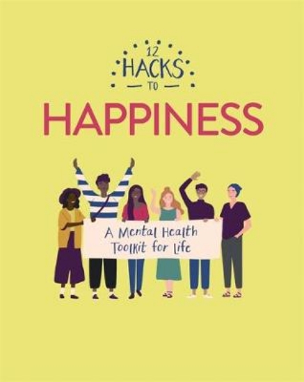 Picture of 12 Hacks to Happiness