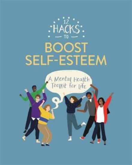Picture of 12 Hacks to Boost Self-esteem
