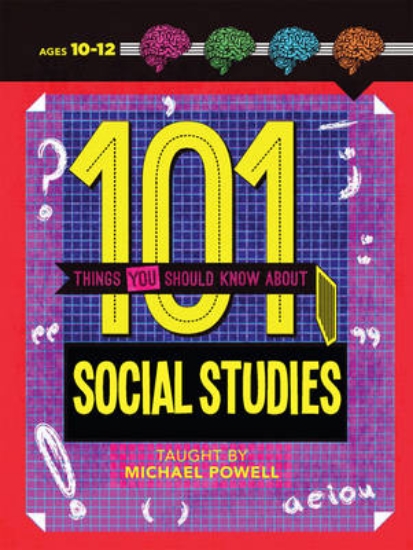Picture of 101 Things You Should Know About Social Studies