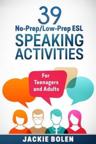 Picture of 39 No-Prep/Low-Prep ESL Speaking Activities