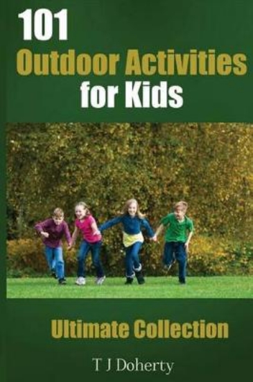 Picture of 101 Outdoor Activities for Kids