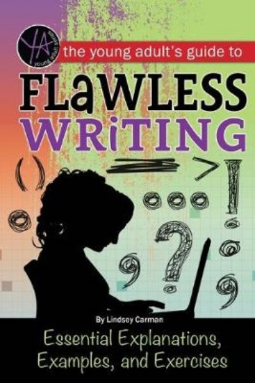 Picture of Young Adult's Guide to Flawless Writing