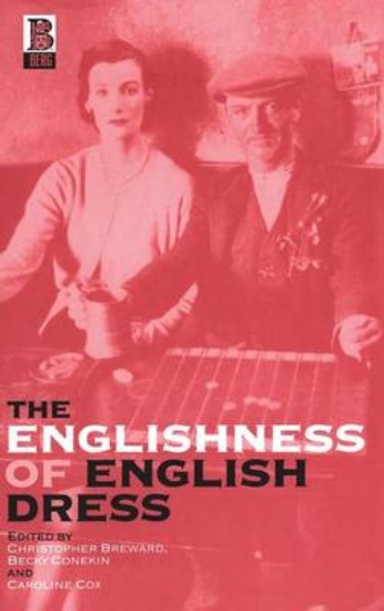 Picture of The Englishness of English Dress