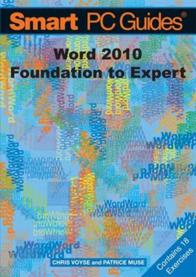 Picture of Word 2010: Foundation to Expert