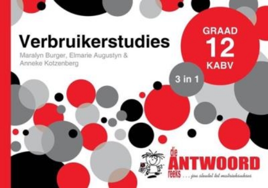 Picture of Die Antwoord-Reeks Graad 12 verbruikerstudies 3in1
