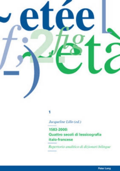 Picture of 1583-2000: Quattro Secoli Di Lessicografia Italo-F