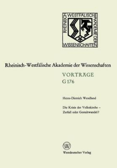 Picture of Die Krisis Der Volkskirche -- Zerfall Oder Gestalt