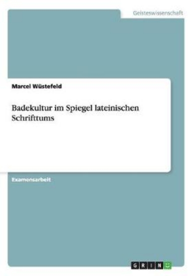 Picture of Badekultur im Spiegel lateinischen Schrifttums