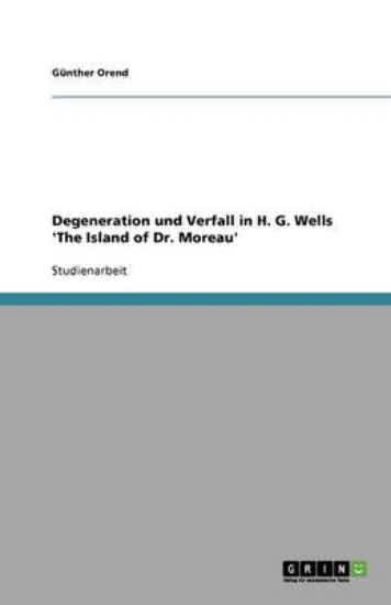 Picture of Degeneration und Verfall in H. G. Wells 'The Islan