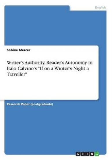 Picture of Writer's Authority, Reader's Autonomy in Italo Cal