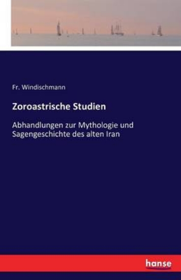 Picture of Zoroastrische Studien